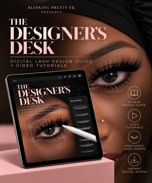 The Designer’s Desk — Digital Lash Design Guide + Video Tutorials
