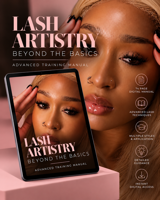 Lash Artistry: Beyond The Basics — Digital Lash Manual